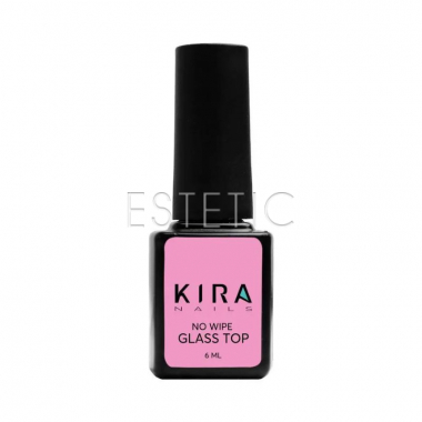 Kira Nails No Wipe Glass Top Закрепитель для гель-лака без липкого слоя, 6 мл