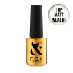F.O.X Top Matt Wealth - Матовый закрепитель для гель-лака без липкого слоя,  7 мл
