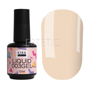 Жидкий гель Kira Nails Liquid Gel 003 (молочно-розовый), 15 мл