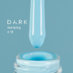 Лак для стемпинга DARK Stamping polish №13 небесный светло-голубой, 10 мл