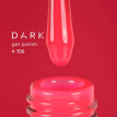 Гель-лак Dark gel polish 106 яркий розово-коралловый неоновый, 10 мл