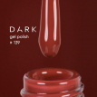 Гель-лак Dark gel polish 139, 6 мл