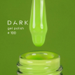 Гель-лак Dark gel polish 100 яркий салатовый, 6 мл