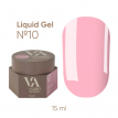 Рідкий гель для нігтів Valeri Liquid Gel №10 світло-рожевий, 15 мл 