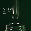 Гель-лак Dark gel polish 167 темно-зеленый глубокий, 6 мл