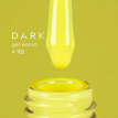 Гель-лак Dark gel polish 102 яркий желтый неоновый, 6 мл