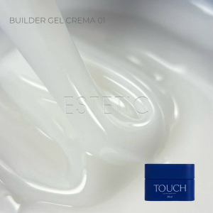 Гель для наращивания Touch Builder gel Crema 01 молочный белый, 30 мл
