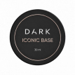 База DARK Iconic Base для гель-лака и твердых материалов, 30 мл
